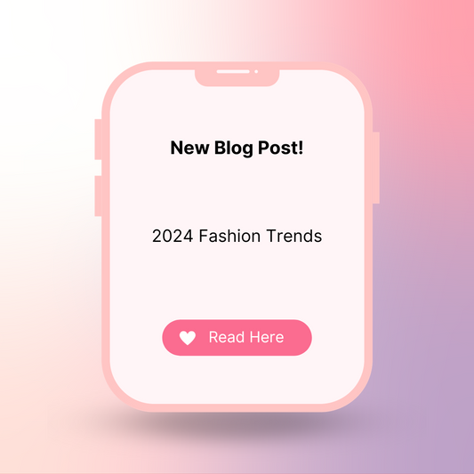 2024 Fashion Trends