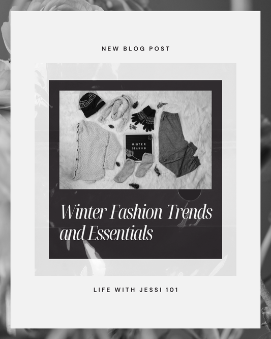 2025 Winter Trends and Essentials